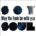 May the Funk be with you